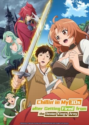Cover for Chillin' in My 30s after Getting Fired from the Demon King's Army