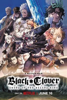 Cover for Black Clover: Sword of the Wizard King