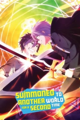 Cover for Summoned to Another World for a Second Time